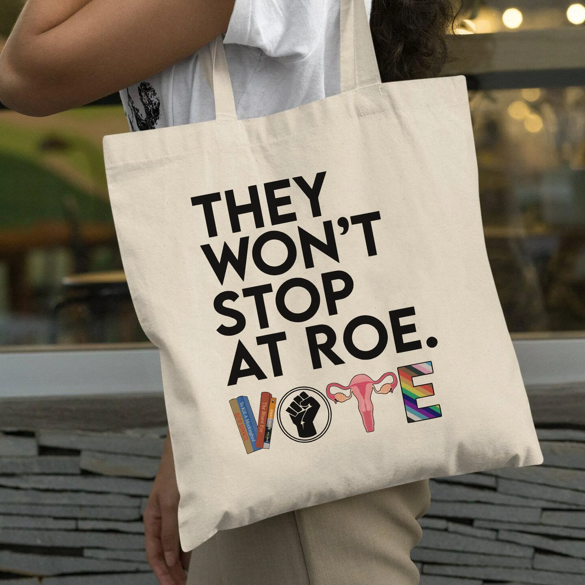 They Won't Stop Tote Bag TBW429