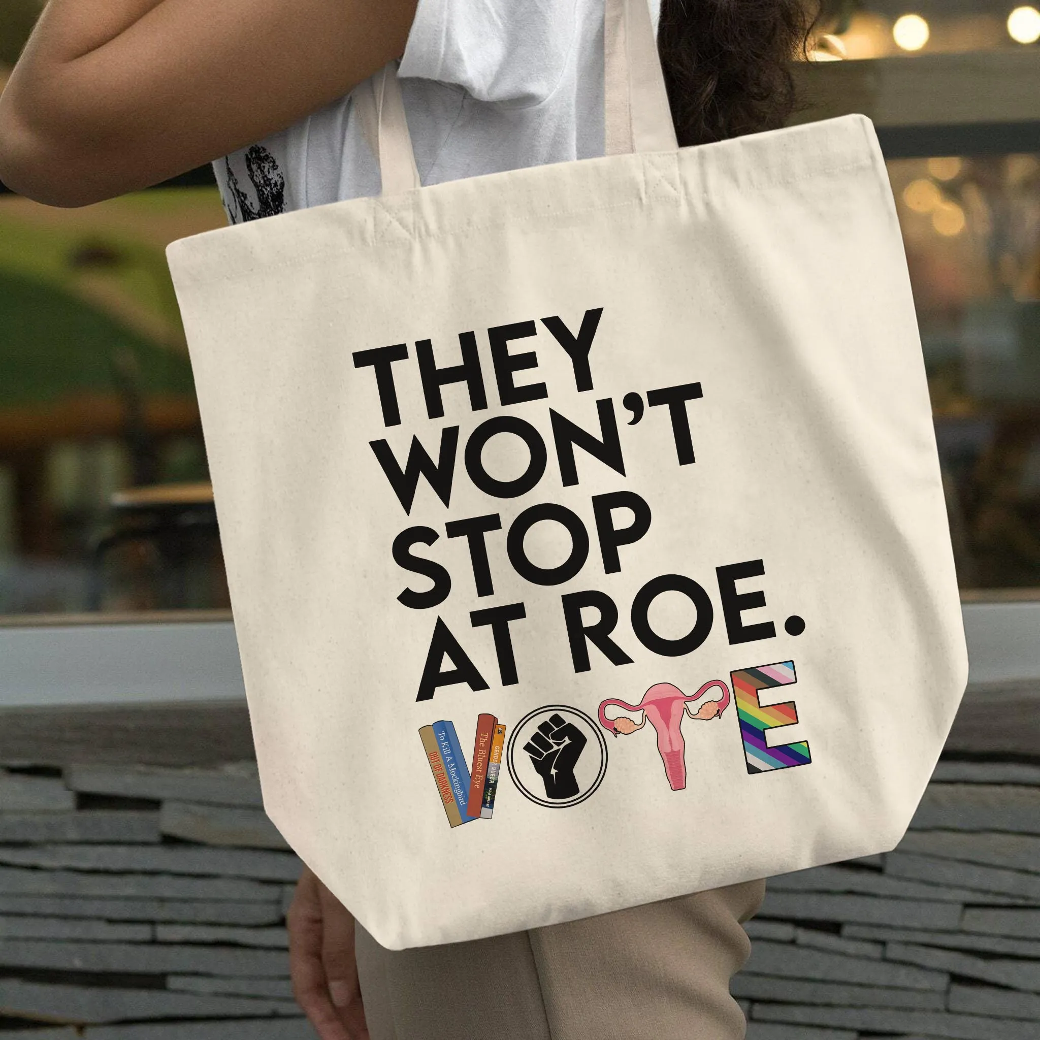 They Won't Stop Tote Bag TBW429